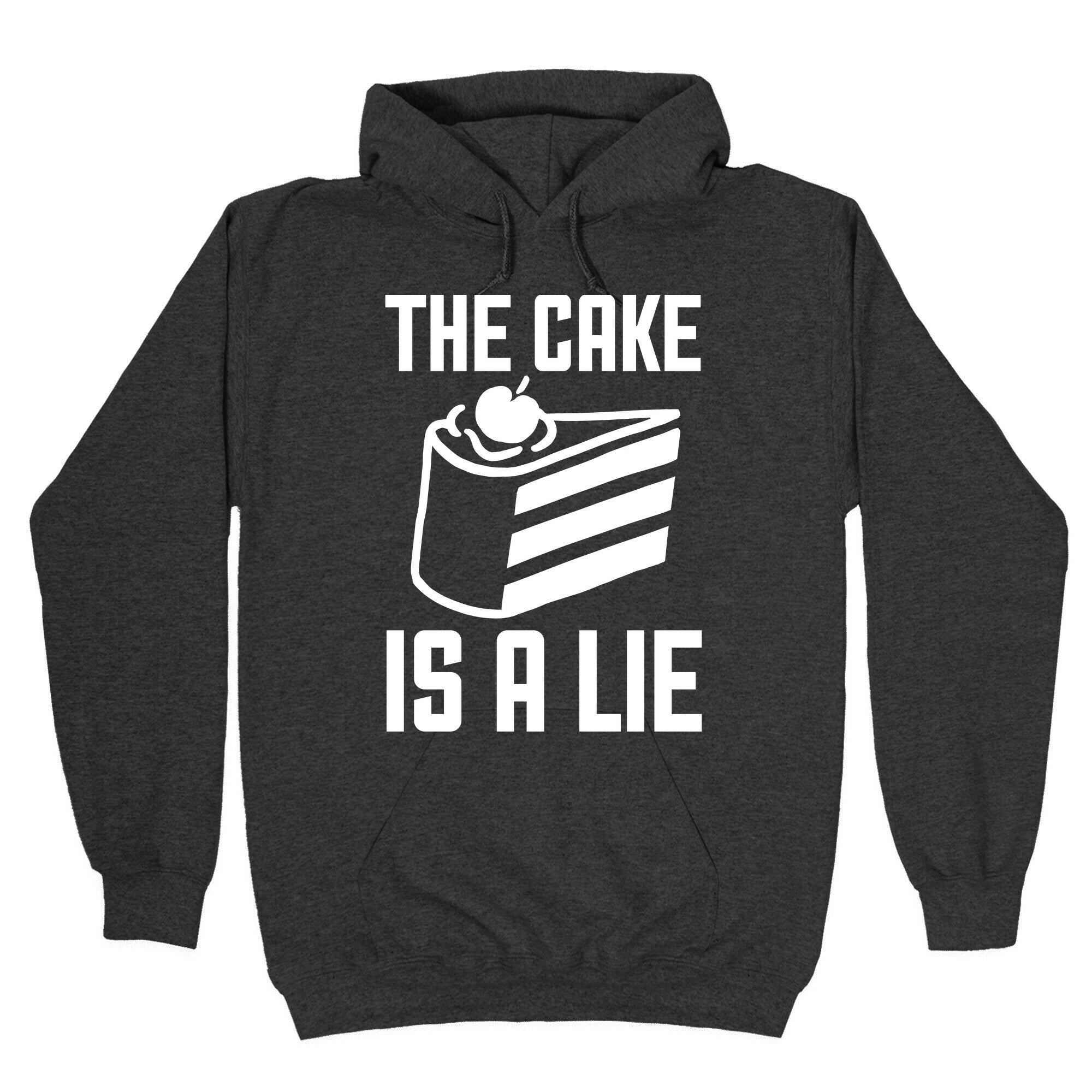 The Cake Is A Lie Hoodie